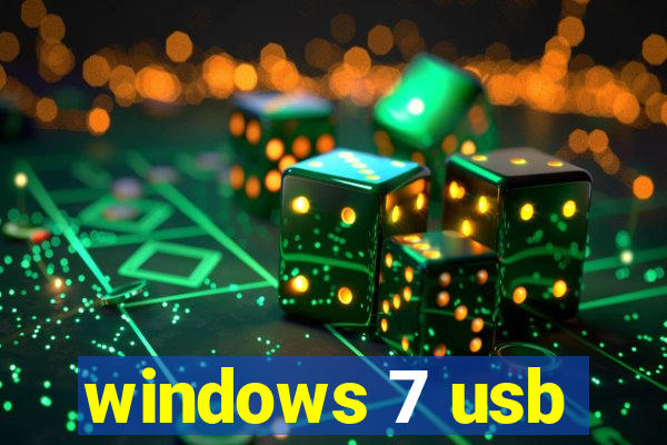 windows 7 usb