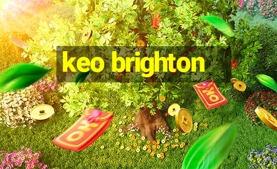 keo brighton