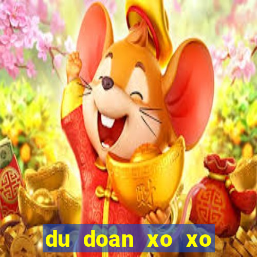 du doan xo xo mien bac