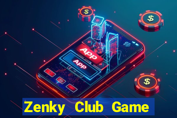 Zenky Club Game Bài Đổi Thưởng B52