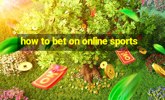 how to bet on online sports