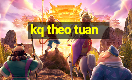 kq theo tuan