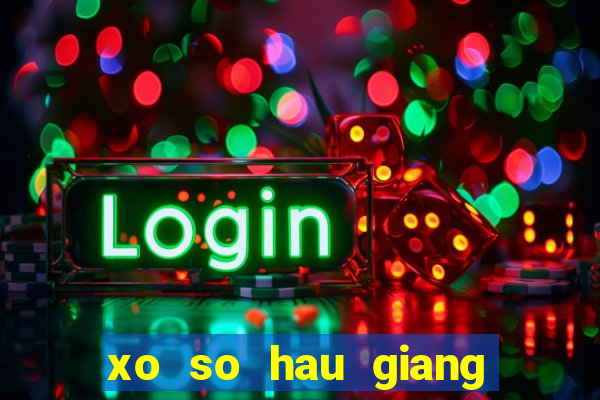 xo so hau giang 27 4