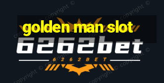 golden man slot