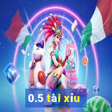 0.5 tài xỉu