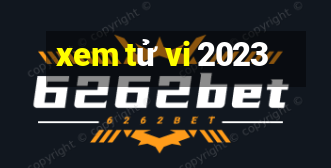 xem tử vi 2023