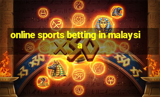 online sports betting in malaysia