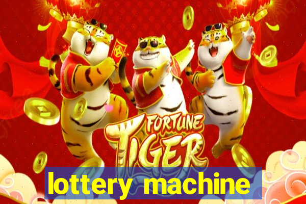 lottery machine