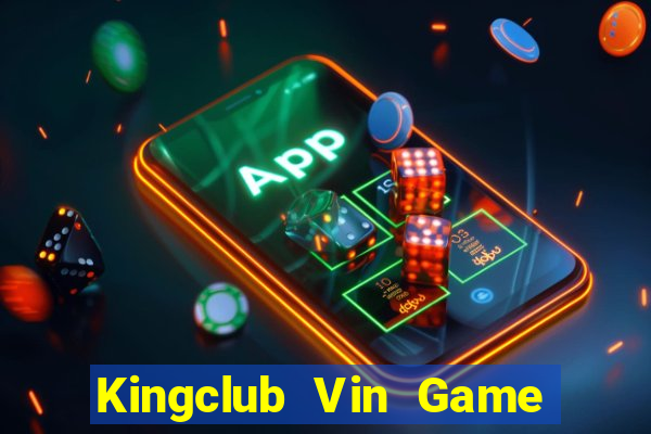 Kingclub Vin Game Bài 3D