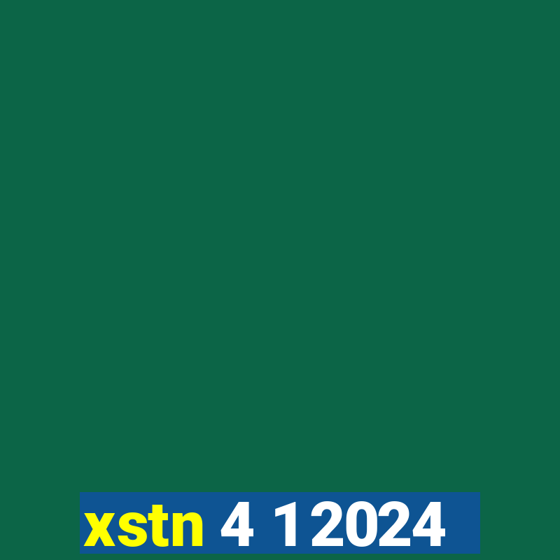 xstn 4 1 2024