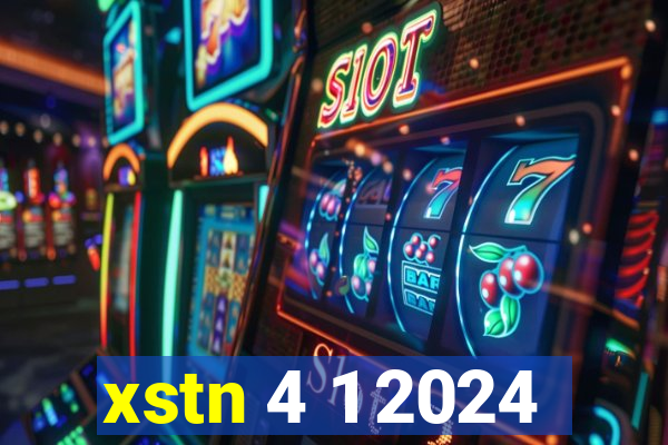 xstn 4 1 2024