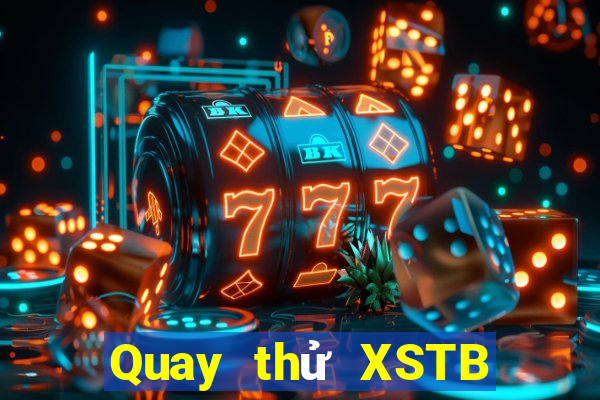 Quay thử XSTB ngày 31