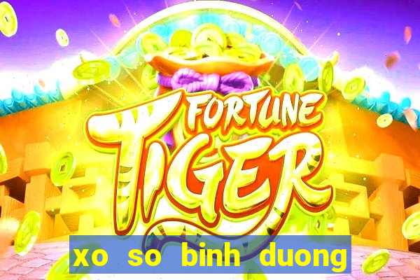 xo so binh duong 5 3 2024