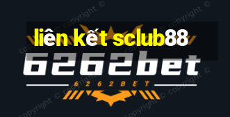 liên kết sclub88