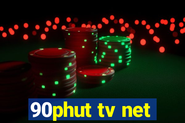 90phut tv net