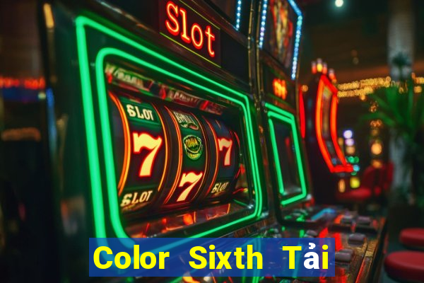 Color Sixth Tải về chính thức