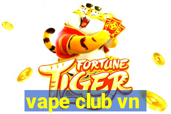 vape club vn