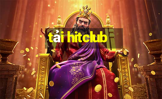 tải hitclub