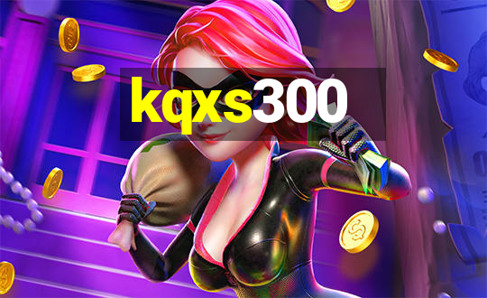 kqxs300