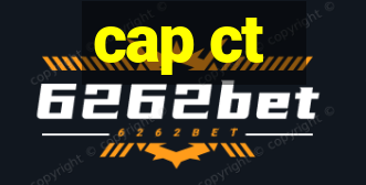 cap ct