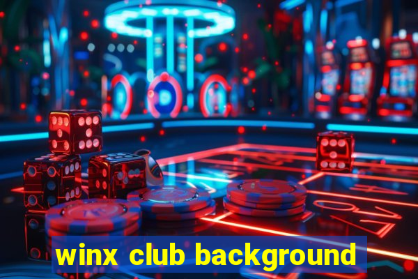 winx club background