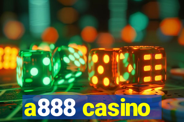 a888 casino