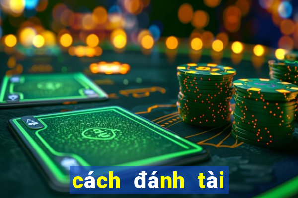 cách đánh tài xỉu voz