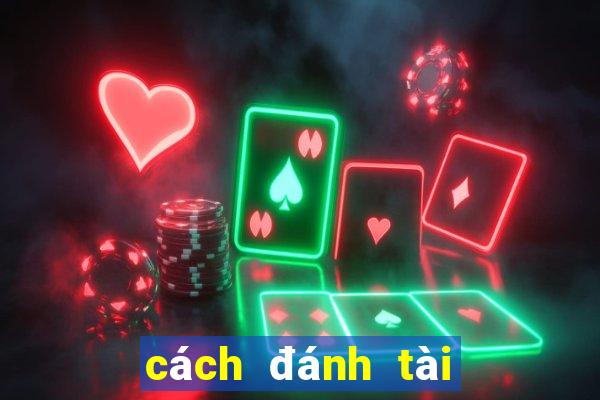 cách đánh tài xỉu voz