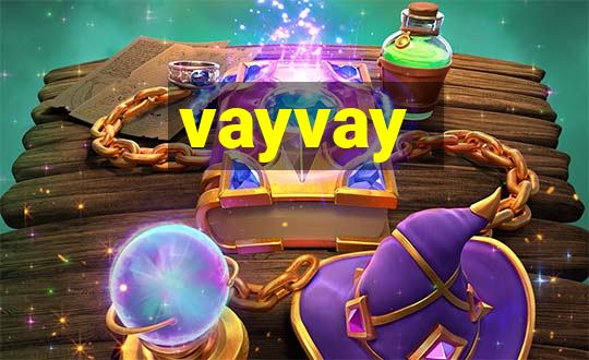 vayvay