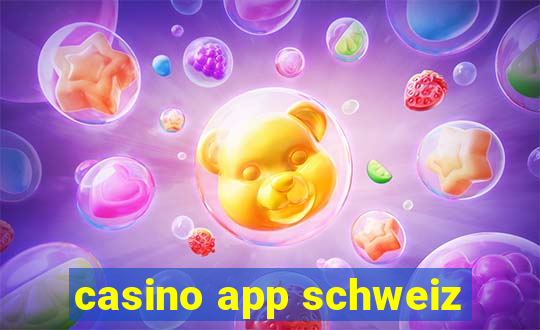 casino app schweiz