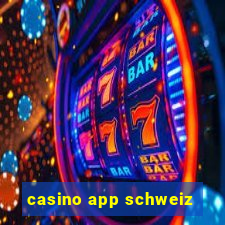 casino app schweiz