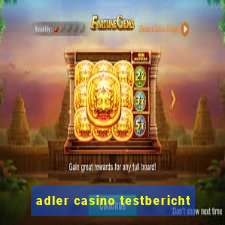 adler casino testbericht