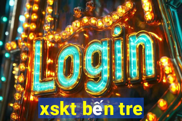 xskt ben tre