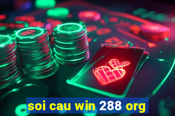 soi cau win 288 org