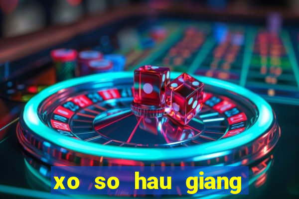 xo so hau giang 24 2