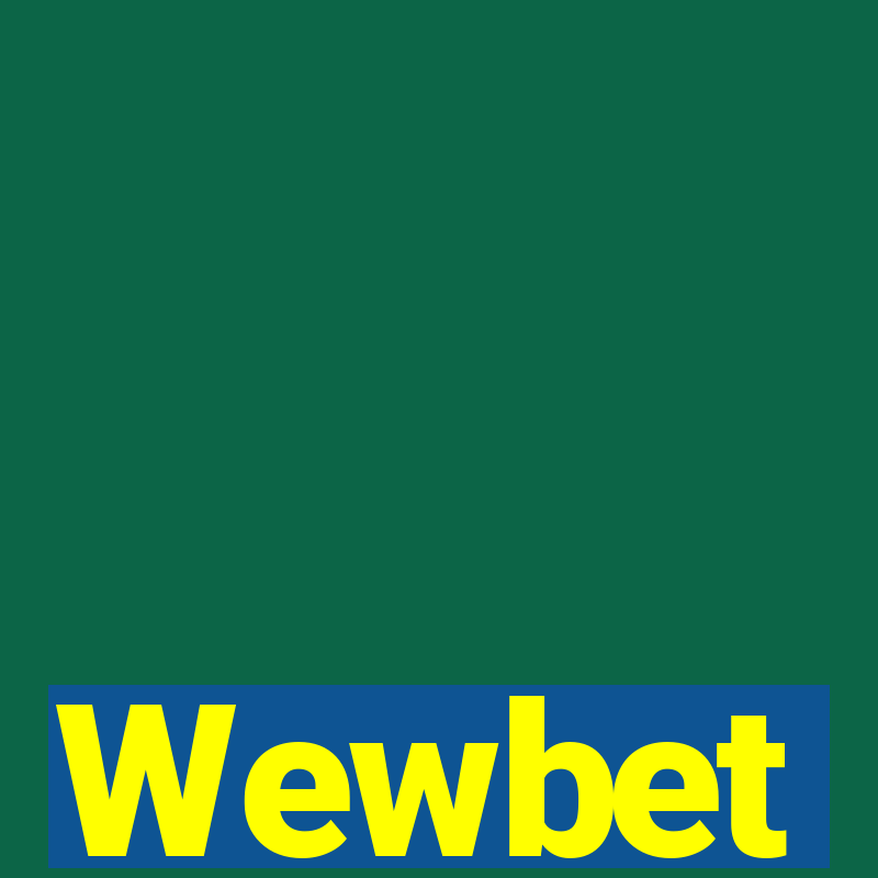 Wewbet