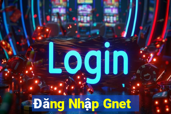 Đăng Nhập Gnet