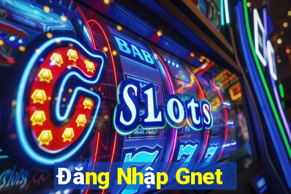 Đăng Nhập Gnet