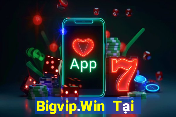 Bigvip.Win Tại Game Bài B52