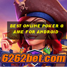 best online poker game for android