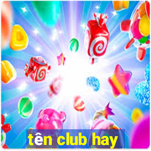 ten club hay