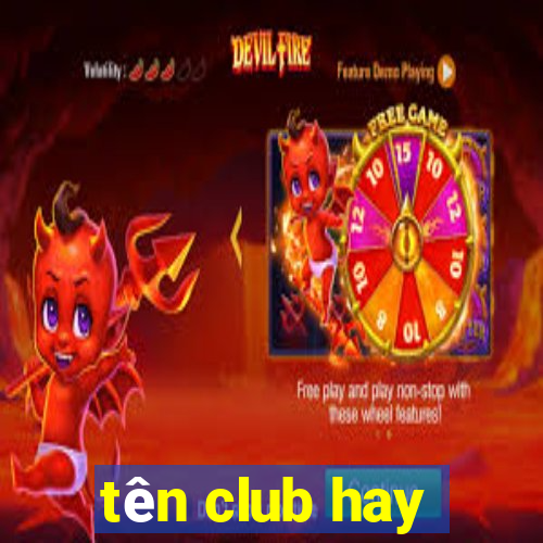 ten club hay