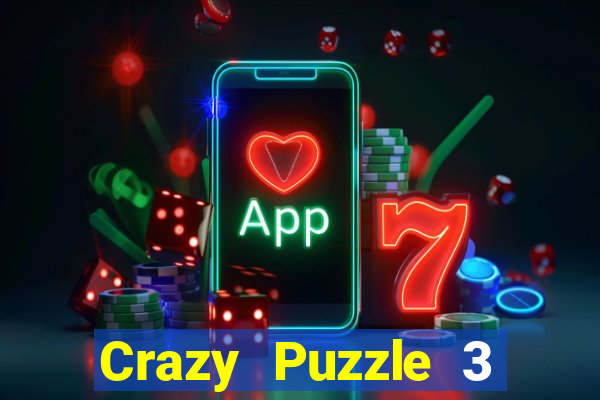 Crazy Puzzle 3 Tải về 2019