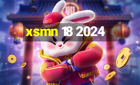 xsmn 18 2024