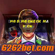 ứng dụng check mã vạch