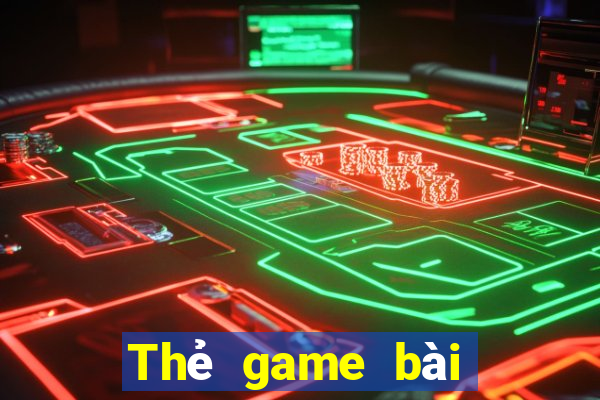 Thẻ game bài điện tử ag online