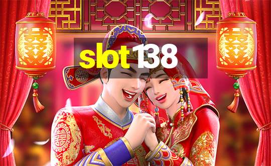 slot138