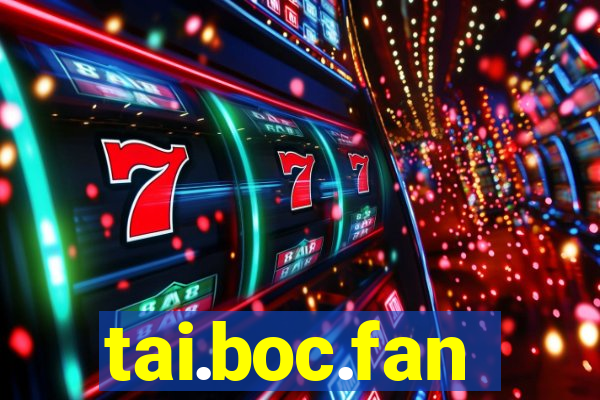 tai.boc.fan