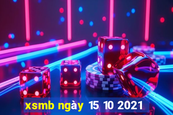 xsmb ngày 15 10 2021