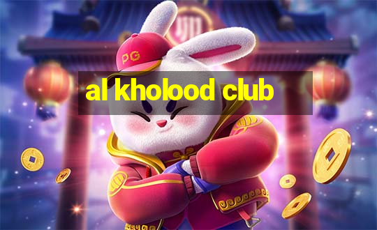 al kholood club